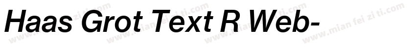 Haas Grot Text R Web字体转换